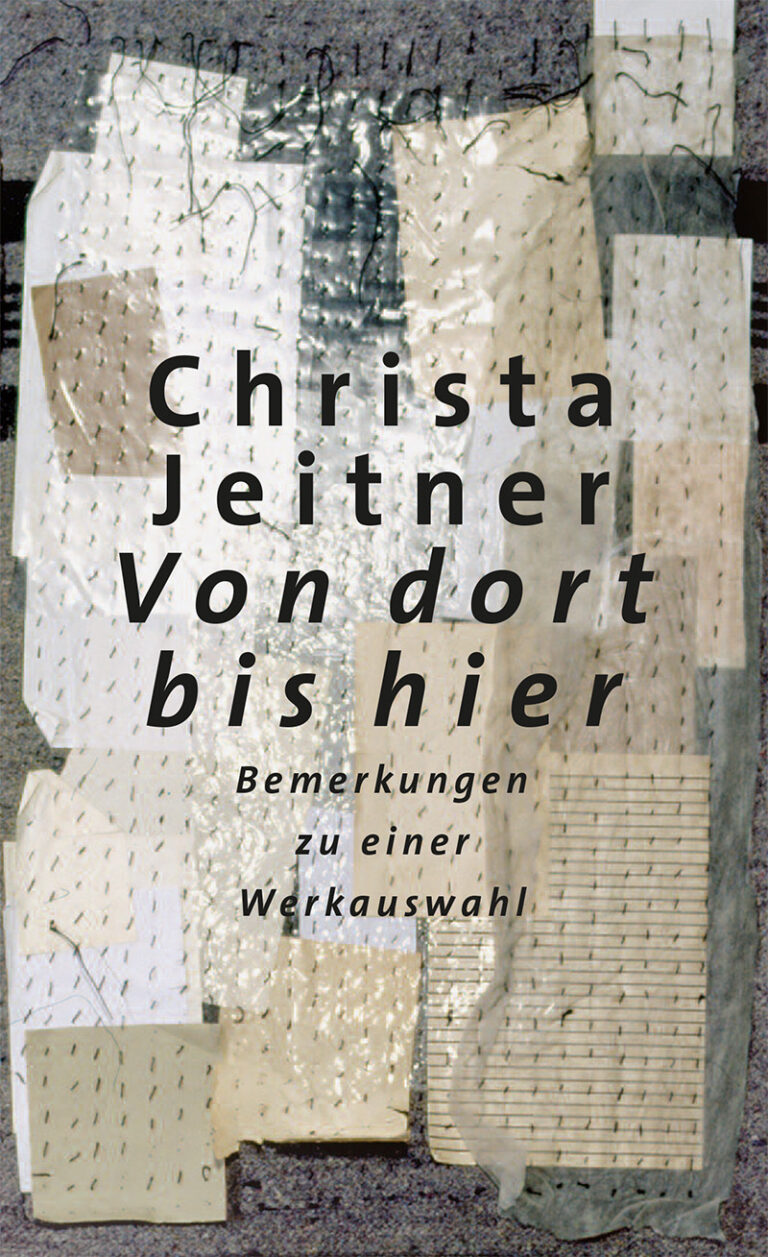 Christa Jeitner: Von dort bis hier